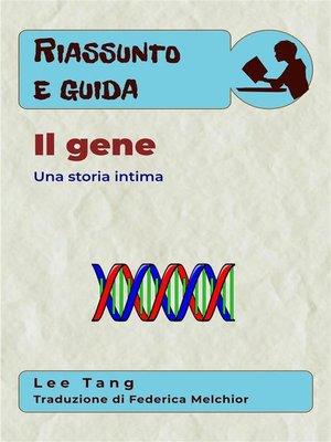cover image of Riassunto & Guida--Il Gene